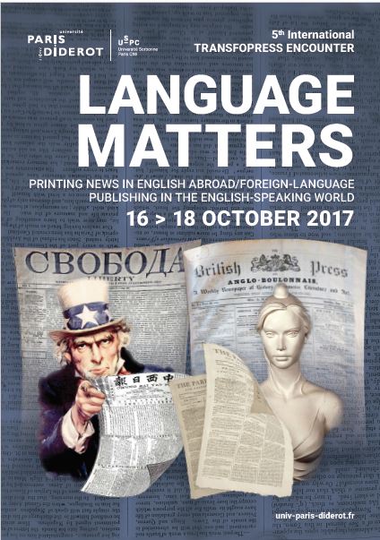 Language matters. Printing news in English Abroad/ Foreign-Language  Publishing in the English-Speaking World - Sciencesconf.org